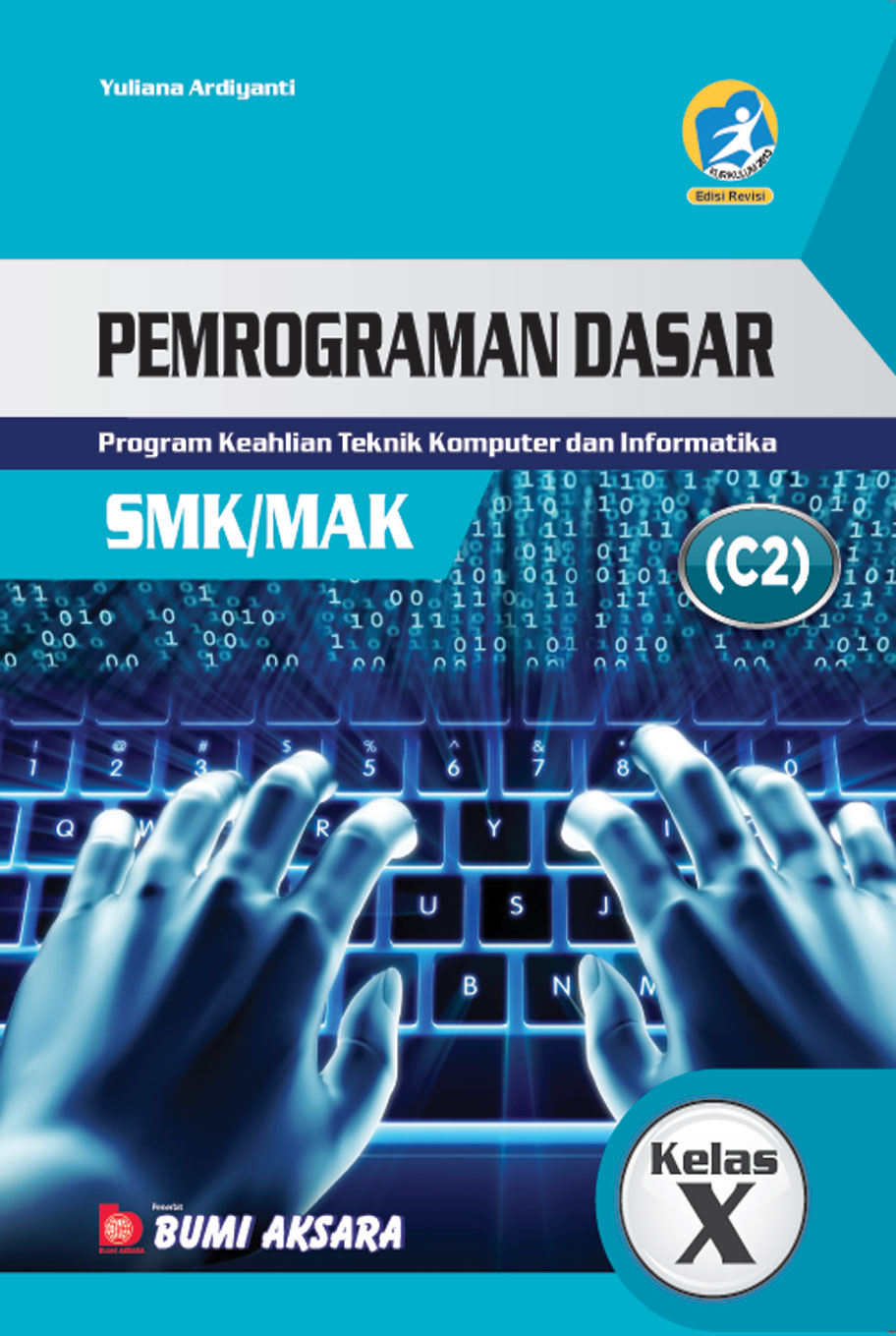 Pemograman Dasar Program Keahlian Kelas X SMK/MAK [K13-Rev]